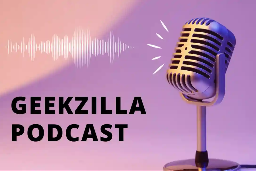 geekzilla podcast